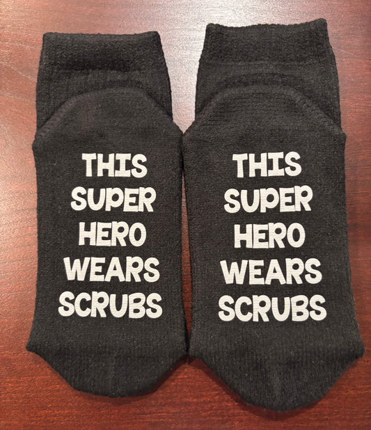 THIS SUPER HERO WEARS SCRUBS SUPER SOFT WOMEN'S SOCKS